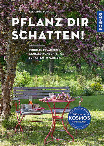 Buch-Tipp: Pflanz dir Schatten – robuste Pflanzen und geniale Konzepte für Schatten im Garten