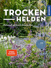 Buch-Tipp: Trockenhelden – Naturnah gärtnern ohne gießen