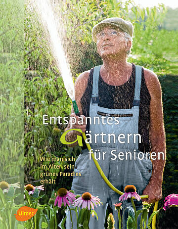 Buch-Tipp: Entspanntes Gärtnern für Senioren